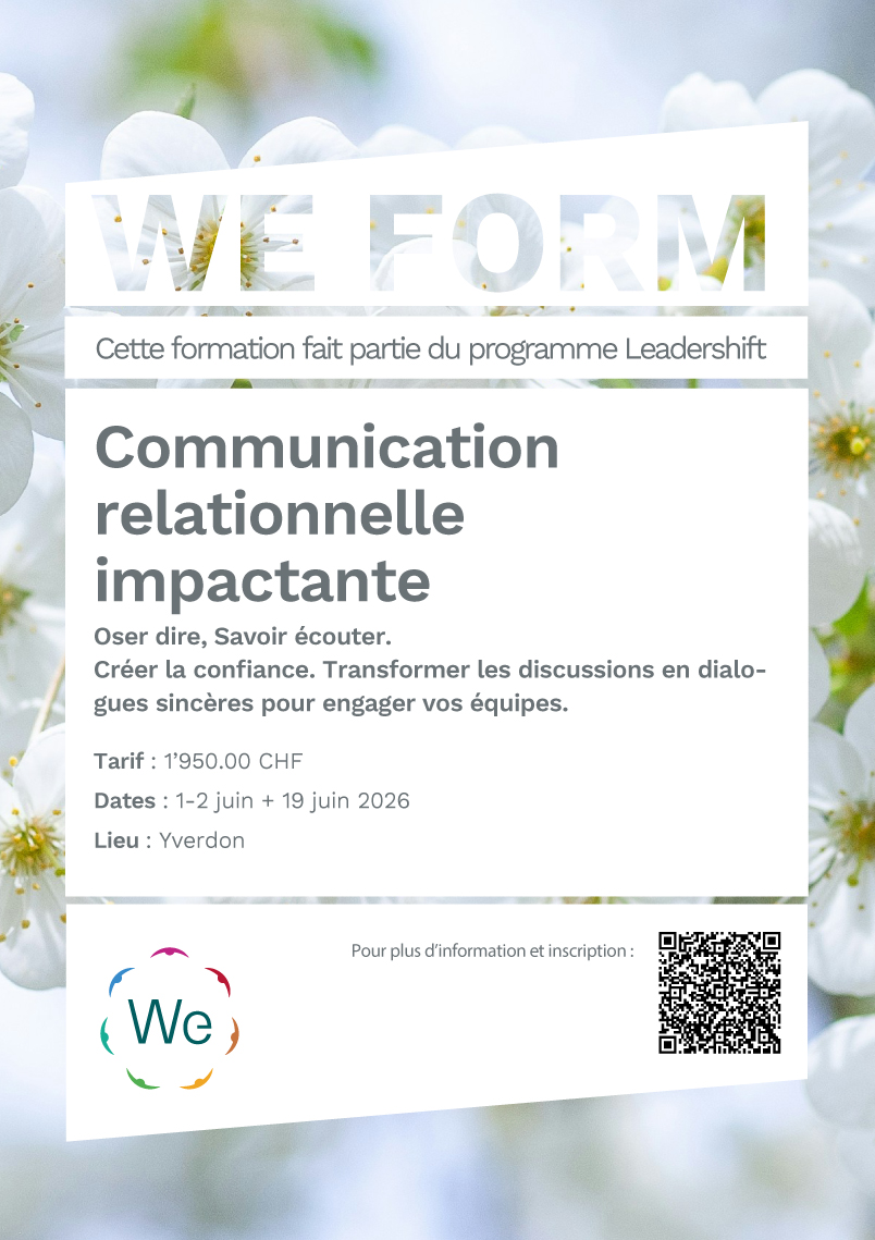 Communication relationnelle impactante : Oser dire, Savoir écouter